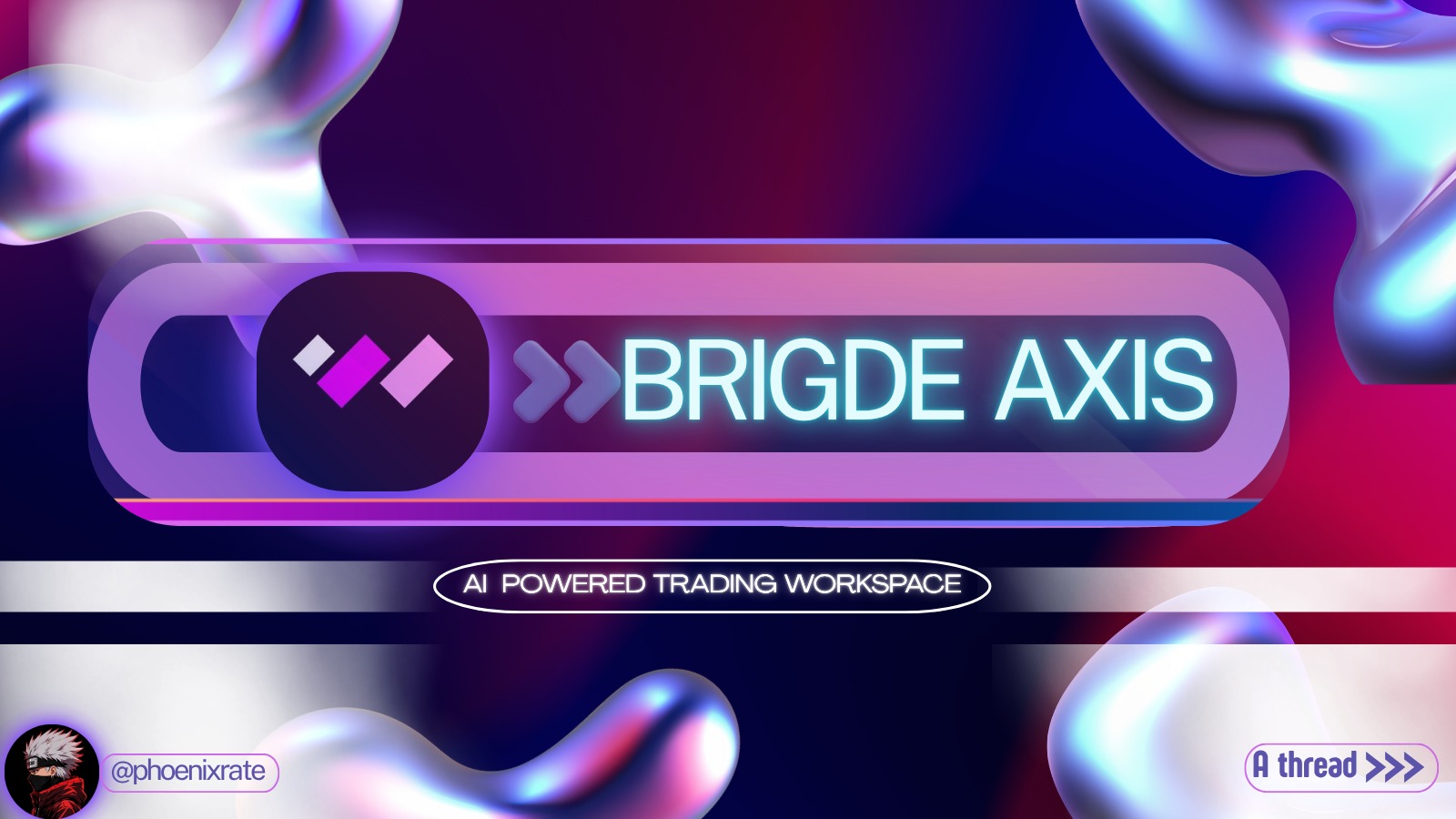 Bridge Axis AI trading workspace branding with chrome liquid forms